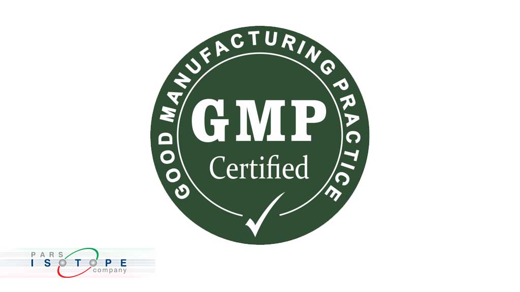 تمدد مؤسسة الغذاء و الدواء الإیرانیة شهادة GMP لخط إنتاج المنتجات الدوائیة المشعة لبارس ایزوتوب